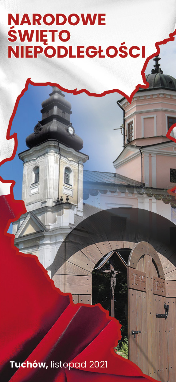 Zapraszamy do udziału w obchodach Narodowego Święta Niepodległości w Tuchowie – 10-11 listopada 2021