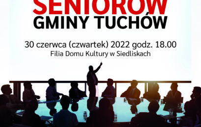 II Forum Seniorów Gminy Tuchów