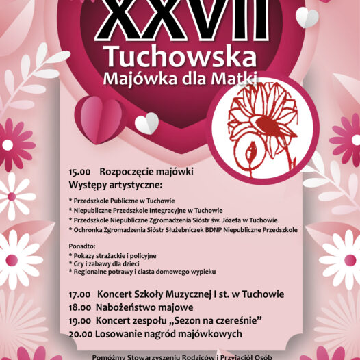 Już za tydzień, w niedzielę 28 maja odbędzie się XXVII Tuchowska Majówka dla Matki!